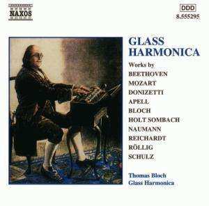 Album Thomas Bloch: Glass Harmonica
