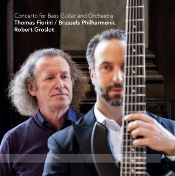 Album Thomas / Brussel Fiorini: Konzert Für Bassgitarre & Orchester