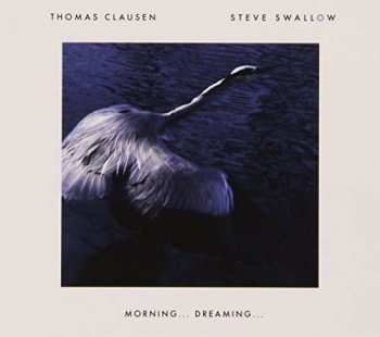 Thomas Clausen: Morning… Dreaming…