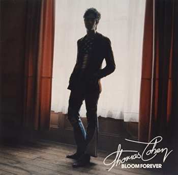 LP Thomas Cohen: Bloom Forever