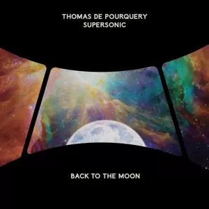 Thomas De Pourquery: Back To The Moon