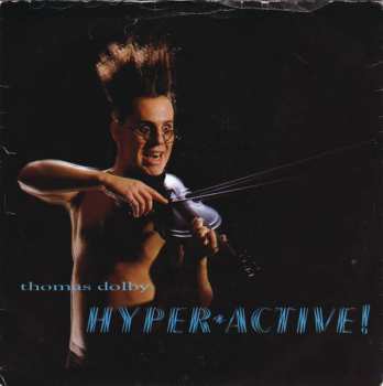 Album Thomas Dolby: Hyperactive!