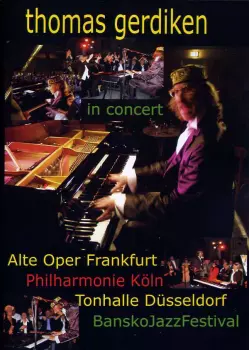Thomas Gerdiken: In Concert 2002