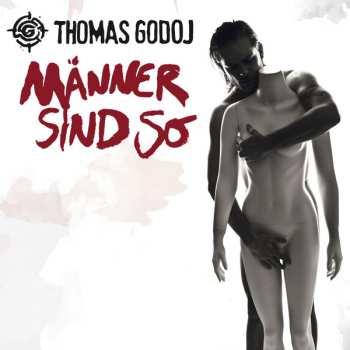 Album Thomas Godoj: Männer Sind So