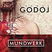 Album Thomas Godoj: Mundwerk