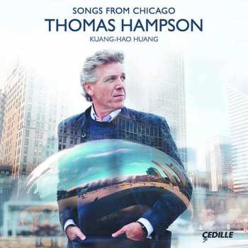 Album Thomas Hampson: Songs From Chicago