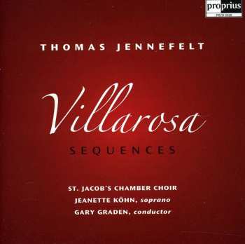 CD S:t Jacobs Kammarkör: Villarosa Sequences
