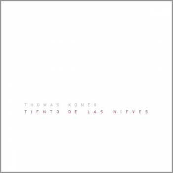 CD Thomas Köner: Tiento De Las Nieves 183774