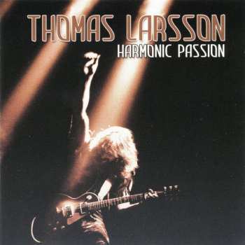 Thomas Larsson: Harmonic Passion