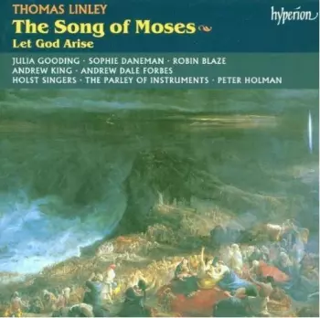 The Song Of Moses • Let God Arise