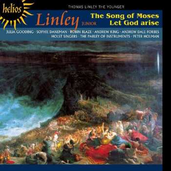 CD Thomas Linley (The Younger): The Song Of Moses • Let God Arise 417521