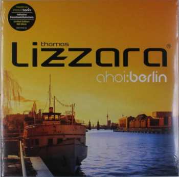 Album Thomas Lizzara: ahoi:berlin