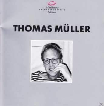 Album Thomas Müller: Thomas Müller
