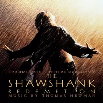 Thomas Newman: The Shawshank Redemption - Original Motion Picture Soundtrack