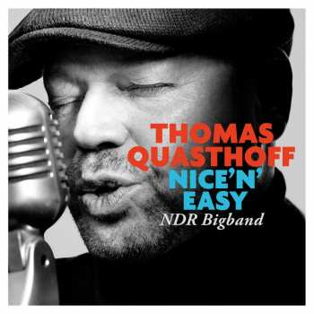 Album Thomas Quasthoff: Nice 'N' Easy
