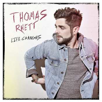 Album Thomas Rhett: Life Changes