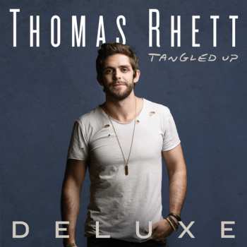 LP Thomas Rhett: Tangled Up Deluxe 272385