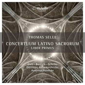 Album Thomas Selle: Concertuum Latino Sacrorum - Liber Primus