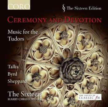 Album Thomas Tallis: Ceremony And Devotion - Music for the Tudors