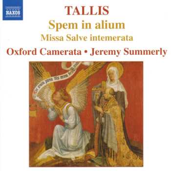 CD Thomas Tallis: Spem In Alium • Missa Salve Intemerata 477176