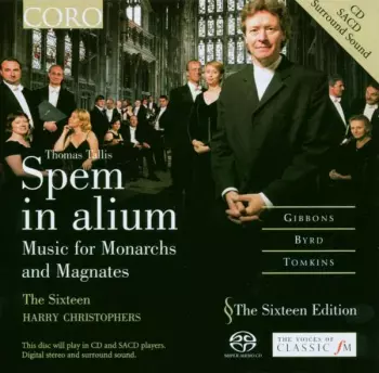 Spem In Alium: Music For Monarchs And Magnates