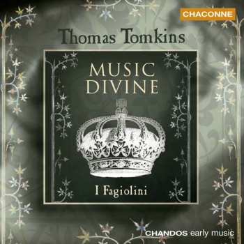 Album Thomas Tomkins: Songs Of 4,5 & 6 Parts
