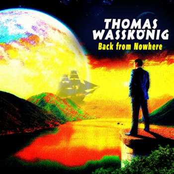Album Thomas Waßkönig: Back From Nowhere
