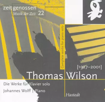 Thomas Wilson: Die Werke Für Klavier Solo