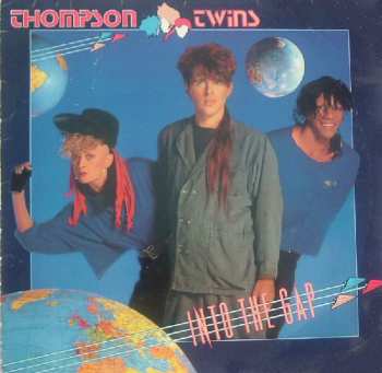 Album Thompson Twins: Into The Gap