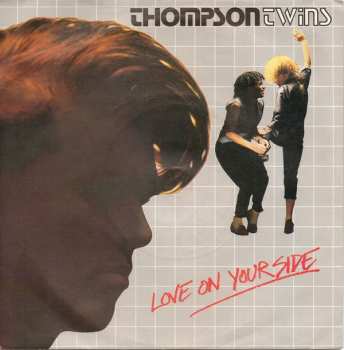 Album Thompson Twins: Love On Your Side