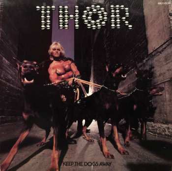Album Thor: Keep The Dogs Away