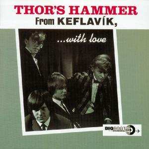 Album Thor's Hammer: From Keflavik...With Love