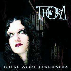 Album Thora: Total World Paranoia