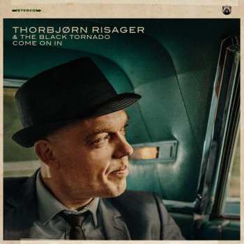 Album Thorbjørn Risager & The Black Tornado: Come On In