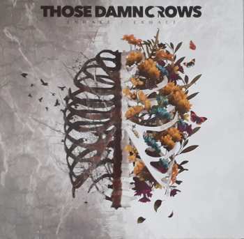 LP Those Damn Crows: Inhale/Exhale 412901