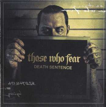 Those Who Fear: Death Sentence