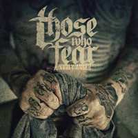 Album Those Who Fear: Unholy Anger