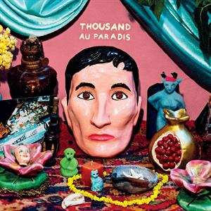 Album Thousand: Au Paradis