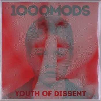 Album Thousand Mods: Youth Of Dissent