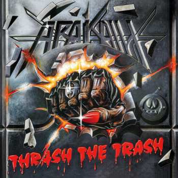 CD Arakain: Thrash The Trash DIGI 371113