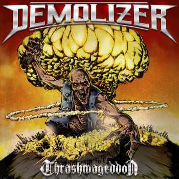 Album Demolizer: Thrashmageddon