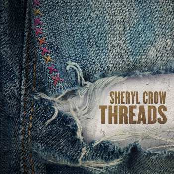 2LP Sheryl Crow: Threads 387096