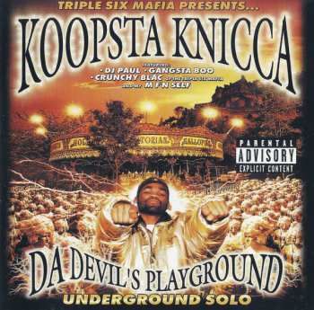 Album Three 6 Mafia: Da Devil's Playground: Underground Solo