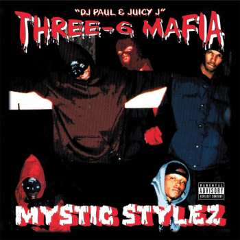 2LP Three 6 Mafia: Mystic Stylez CLR 139794