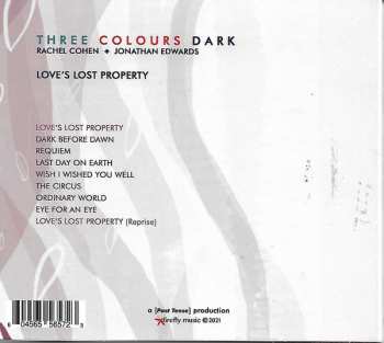 CD Three Colours Dark: Love's Lost Property 305150