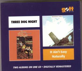 Album Three Dog Night: It Ain’t Easy / Naturally