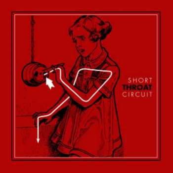 Album Throat: Short Circuit