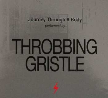 Throbbing Gristle: Journey Through A Body
