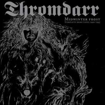Album Thromdarr: Midwinter Frost - Complete Demo Tapes 1990-1997