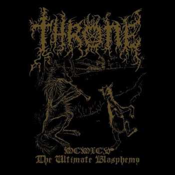 Album Throne: MCMXCV: The Ultimate Blasphemy
